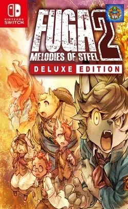 Poster Fuga Melodies of Steel 2 (test) Việt hóa Nintendo Switch