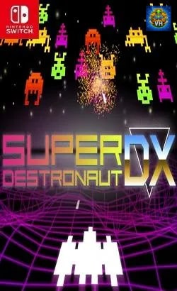 Super Destronaut DX Nintendo Switch