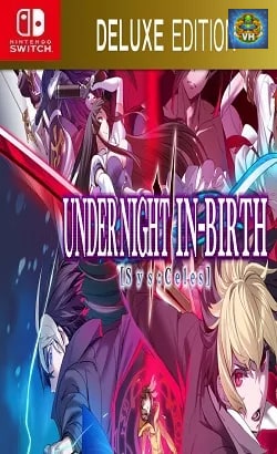 UNDER NIGHT IN-BIRTH II Sys:Celes Nintendo Switch