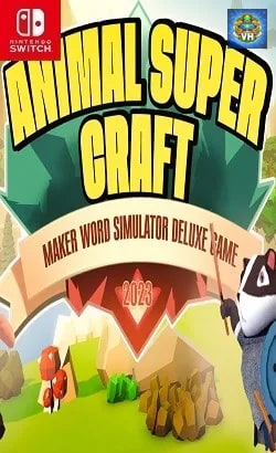 Animal Super Craft - Maker Word Simulator Deluxe Game 2023 Nintendo Switch