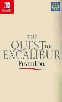The Quest for Excalibur - Puy du Fou Nintendo Switch