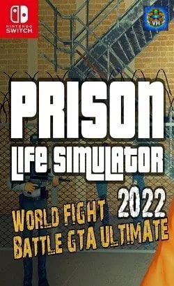 Prison Life Simulator 2022 - World FIGHT Battle ULTIMATE Nintendo Switch