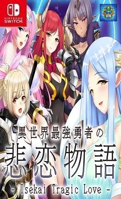 異世界最強勇者の悲恋物語 - Isekai Tragic Love - Nintendo Switch