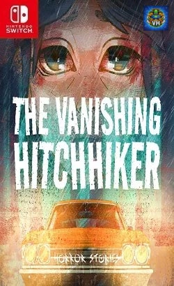 The Vanishing Hitchhiker Nintendo Switch