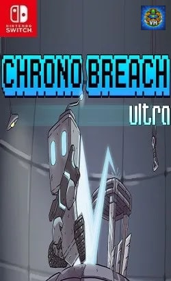 ChronoBreach Ultra Nintendo Switch