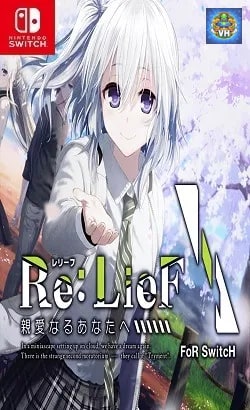 Re:LieF ~親愛なるあなたへ~ FoR SwitcH Nintendo Switch