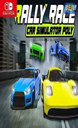 Rally Race Car Simulator Poly : World Driver Arcade Real Driving Games Sim Nintendo Switch
