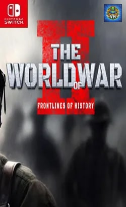 The World of War II: Frontlines of History Nintendo Switch