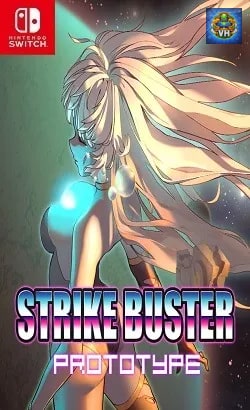 Strike Buster Prototype Nintendo Switch