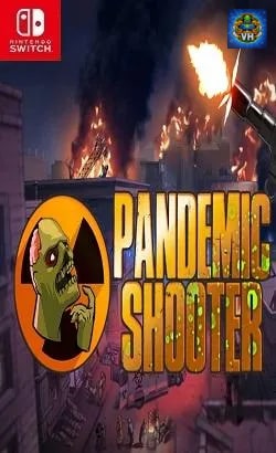 Pandemic Shooter Nintendo Switch