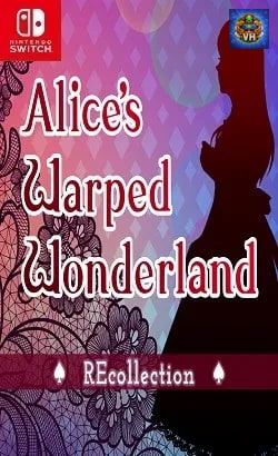 Alice's Warped Wonderland:REcollection Nintendo Switch