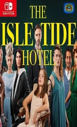 The Isle Tide Hotel Nintendo Switch