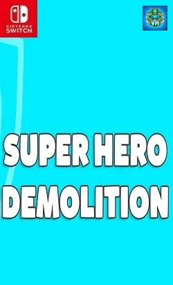 Super Hero Demolition Nintendo Switch