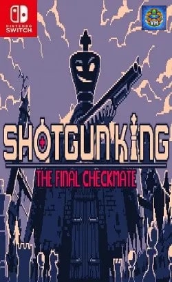 Shotgun King: The Final Checkmate Nintendo Switch