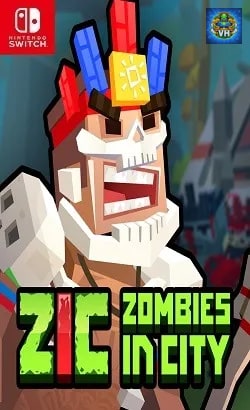 ZIC: Zombies in City Nintendo Switch