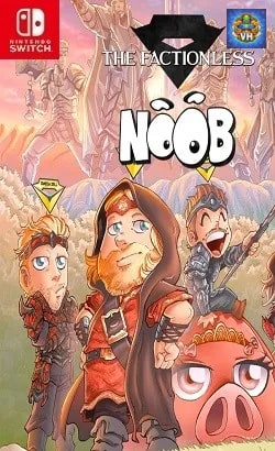 Noob - The Factionless Nintendo Switch