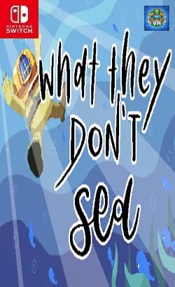 What They Don't Sea Nintendo Switch