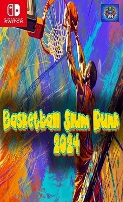 Basketball Slum Dunk 2024 Nintendo Switch