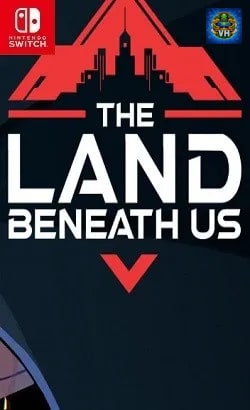 The Land Beneath Us Nintendo Switch