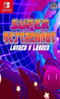 Super Destronaut Landed X Loaded Nintendo Switch