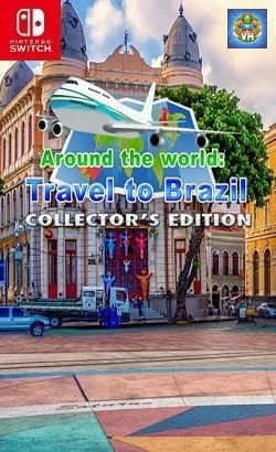 Around The World: Travel To Brazil Collector's Edition Nintendo Switch