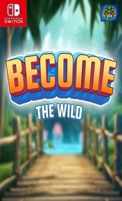 Become The Wild Nintendo Switch