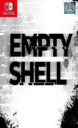 EMPTY SHELL Nintendo Switch