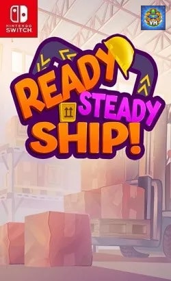 Ready, Steady, Ship! Nintendo Switch