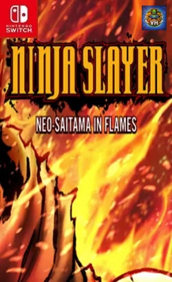 NINJA SLAYER NEO-SAITAMA IN FLAMES Nintendo Switch
