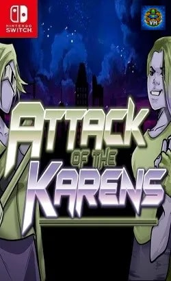 Attack of the Karens Nintendo Switch