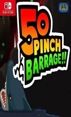 50 Pinch Barrage!! Nintendo Switch
