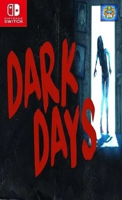 Dark Days Nintendo Switch