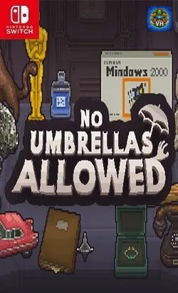 No Umbrellas Allowed Nintendo Switch