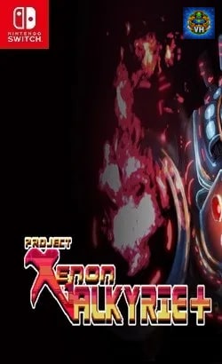 Xenon Valkyrie+ Nintendo Switch