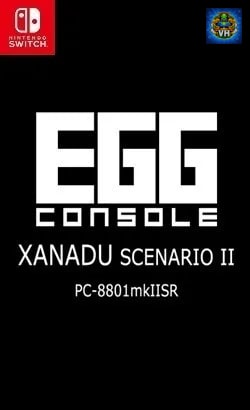 EGGCONSOLE XANADU SCENARIO II PC-8801mkIISR Nintendo Switch