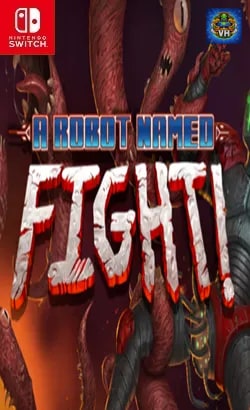 A Robot Named Fight Nintendo Switch