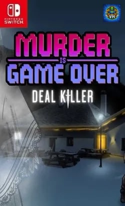Murder Is Game Over: Deal Killer Nintendo Switch