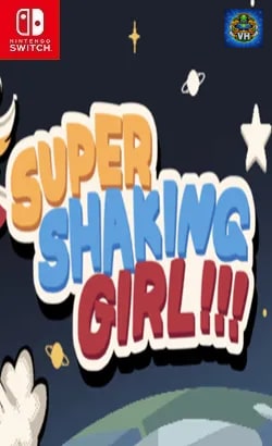SUPER SHAKING GIRL!!! Nintendo Switch