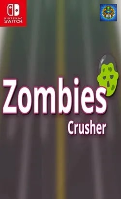 Zombies Crusher Nintendo Switch