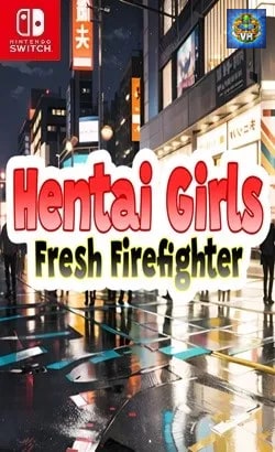 Hentai Girls: Fresh Firefighter Nintendo Switch