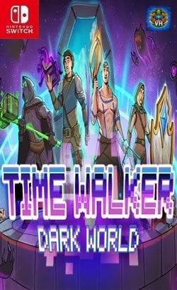 Time Walker: Dark World Nintendo Switch