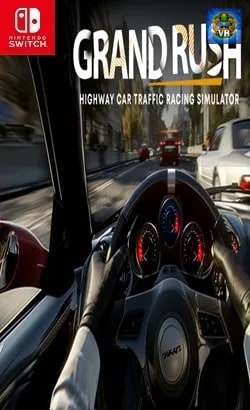 Grand Rush: Highway Car Traffic Racing Simulator Nintendo Switch