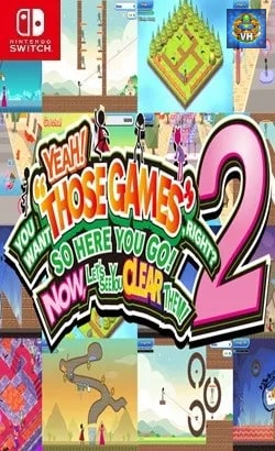 YEAH! YOU WANT “THOSE GAMES,” RIGHT? SO HERE YOU GO! NOW, LET’S SEE YOU CLEAR THEM! 2 Nintendo Switch