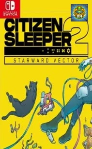 Citizen Sleeper 2: Starward Vector Nintendo Switch