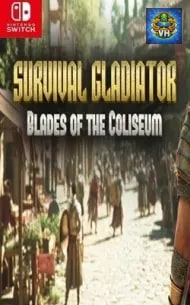 Survival Gladiator: Blades of the Coliseum Nintendo Switch