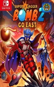 Super Jagger Bomb 2 Go East Nintendo Switch