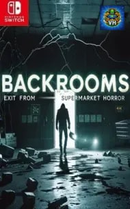 Backrooms: Exit from Supermarket Horror Nintendo Switch