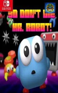 3D Don’t Die Mr. Robot Nintendo Switch