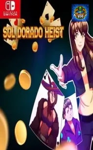 Sol Dorado Heist Nintendo Switch