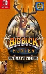 Big Buck Hunter: Ultimate Trophy Nintendo Switch